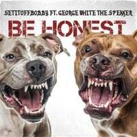 Be Honest